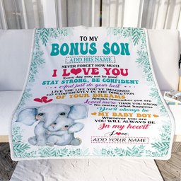 Personalized To My Bonus Son Gifts From Stepmother Stepmom Blanket Elephant Never Forget How Much I Love You Stepson Birthday Gifts Christmas Fleece Blanket