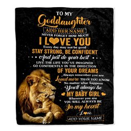 Personalized To My Goddaughter Gifts From Godfather Blanket Lion Never Forget How Much I Love You Goddaughter Birthday Graduation Christmas Fleece Blanket