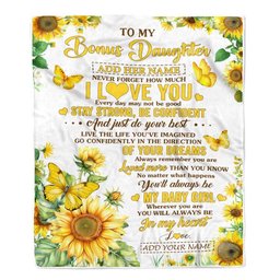 Personalized To My Bonus Daughter Gifts From Stepmother Blanket Sunflower Never Forget How Much I Love You Stepdaughter Birthday Christmas Fleece Blanket