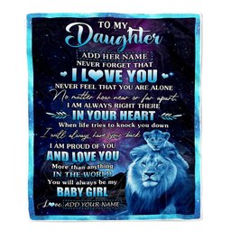 Personalized To My Daughter Gifts From Dad Father Blanket I Love You Lion Birthday Gift Ideas For Daughter Graduation Christmas Customized Fleece Blanket