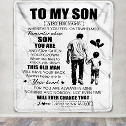 Personalized To My Son Gifts Blanket From Dad Father Whenever Man Unique Birthday Gifts For Son Graduation Christmas Custom Fleece Throw Blanket