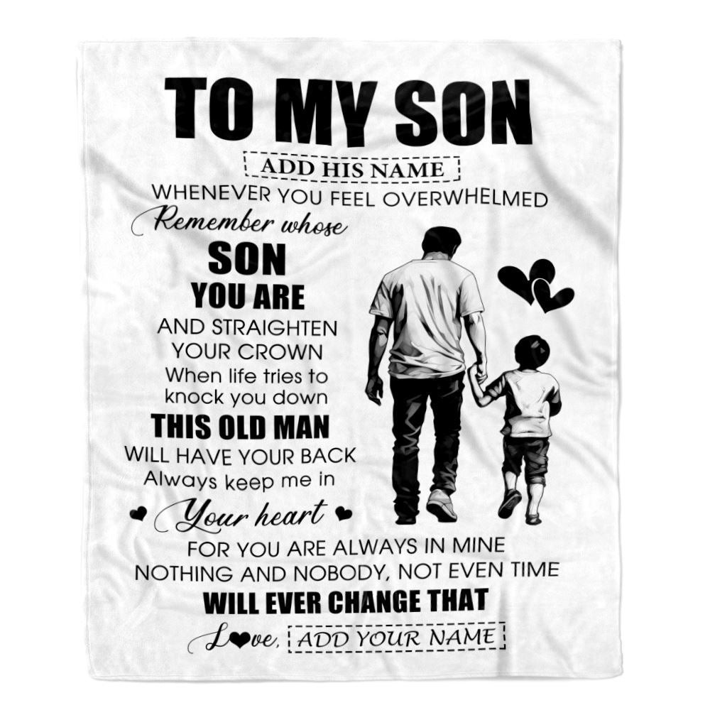 Personalized To My Son Gifts Blanket From Dad Father Whenever Man Unique Birthday Gifts For Son Graduation Christmas Custom Fleece Throw Blanket