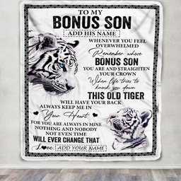 Personalized To My Bonus Son Gifts Blanket From Stepmom Stepdad Whenever White Tiger Unique Birthday Gifts For Stepson Graduation Christmas Fleece Blanket
