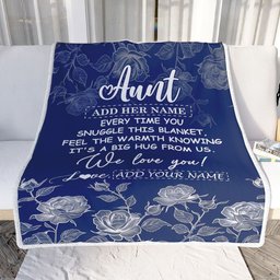 Personalized To My Aunt Gifts Blanket From Niece Nephew Blue Flower Love You Birthday Gifts For Aunt Mothers Day Christmas Custom Fleece Throw Blanket