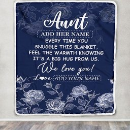 Personalized To My Aunt Gifts Blanket From Niece Nephew Blue Flower Love You Birthday Gifts For Aunt Mothers Day Christmas Custom Fleece Throw Blanket