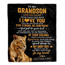 Personalized To My Grandson Gifts From Grandma Gigi Blanket Lion Never Forget How Much I Love You Grandson Birthday Gifts Graduation Christmas Fleece Blanket