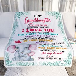 Personalized To My Granddaughter Gifts From Grandma Nana Blanket Elephant Never Forget How Much I Love You Granddaughter Birthday Christmas Fleece Blanket