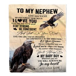Personalized To My Nephew Gifts From Aunt Uncle Blanket Eagle Never Forget How Much I Love You Nephew Birthday Graduation Christmas Fleece Throw Blanket