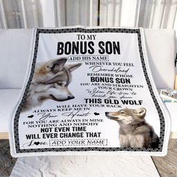 Personalized To My Bonus Son Gifts Blanket From Stepmom Stepdad Whenever Wolf Unique Birthday Gifts For Stepson Graduation Christmas Custom Fleece Blanket