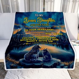Personalized To My Bonus Daughter Gifts From Step Mom Blanket Don't Give Up Wolf Gifts For Stepdaughter Birthday Graduation Christmas Customized Fleece Blanket