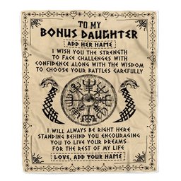 Personalized To My Bonus Daughter Viking Blanket From Stepmother Dad I Wish You The Strength Scandinavian Norse Runes Viking For Women Birthday Fleece Blanket