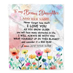 Personalized To My Bonus Daughter Gifts Blanket From Step Mom Floral A Big Hug I Love You Stepdaughter Birthday Gifts Graduation Christmas Fleece Blanket