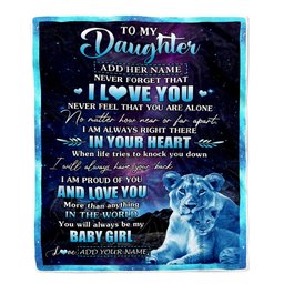 Personalized To My Daughter Gifts From Mom Mother Blanket I Love You Lion Birthday Gift Ideas For Daughter Graduation Christmas Customized Fleece Blanket