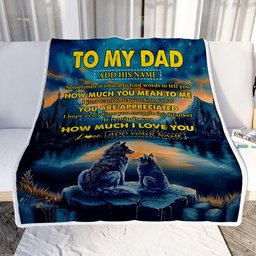 Personalized To My Dad Blanket Fathers Day Dad Gifts From Daughter Son How Much I Love You Wolf Dad Birthday Gifts Christmas Customized Fleece Blanket