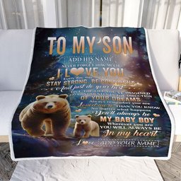 Personalized To My Son Gifts From Mom Dad Mother Father Blanket Bear Never Forget How Much I Love You Son Birthday Graduation Christmas Fleece Throw Blanket
