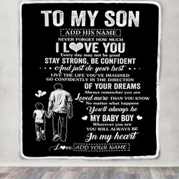 Personalized To My Son Gifts From Dad Father Blanket Never Forget How Much I Love You Son Birthday Graduation Christmas Customized Fleece Throw Blanket
