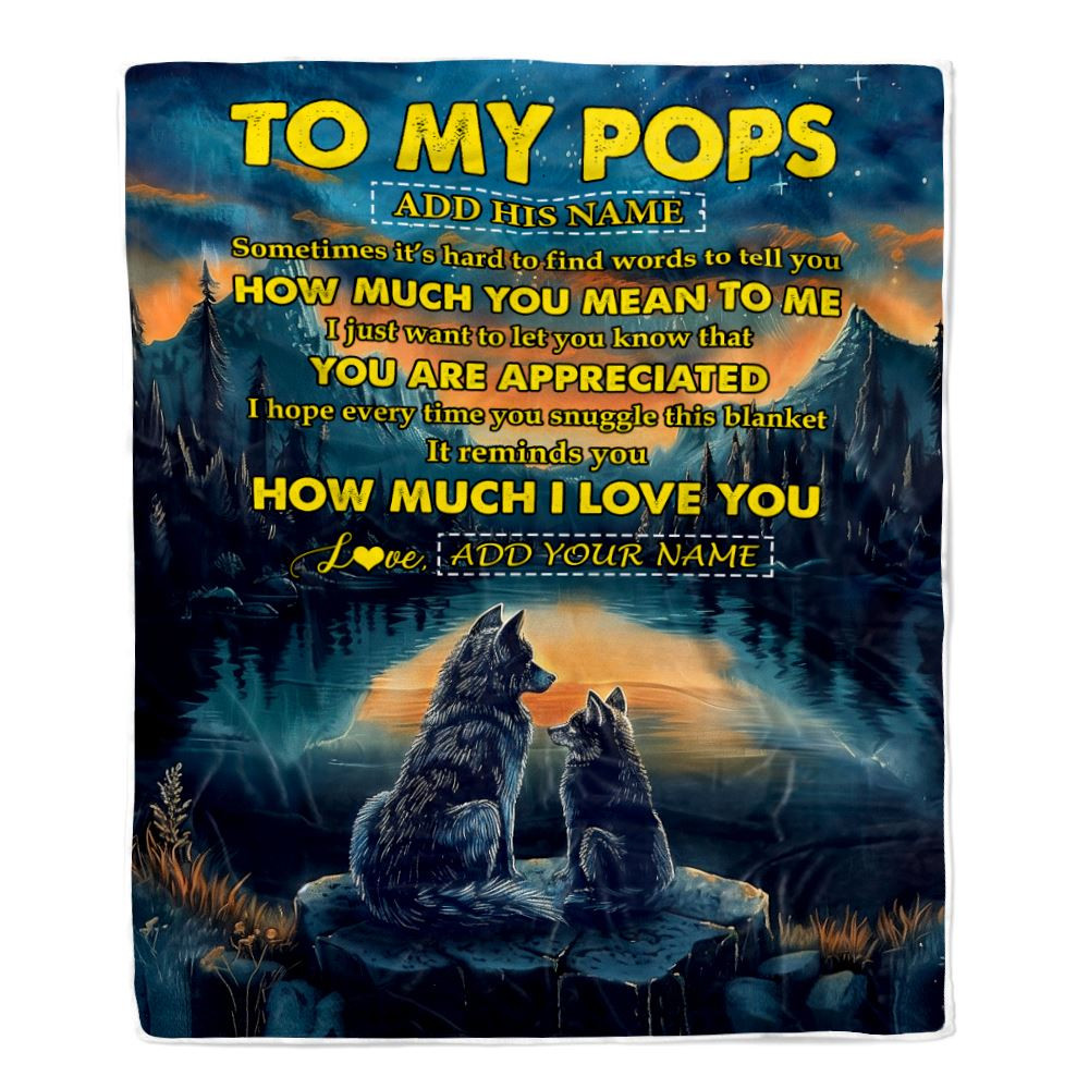 Personalized To My Pops Blanket Fathers Day Pops Gifts From Grandkids How Much I Love You Wolf Pops Birthday Gifts Christmas Customized Fleece Blanket