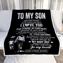 Personalized To My Son Gifts From Mom Mother Blanket Never Forget How Much I Love You Son Birthday Graduation Christmas Customized Fleece Throw Blanket