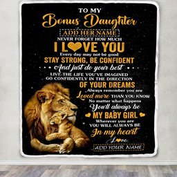 Personalized To My Bonus Daughter Gifts From Stepdad Blanket Lion Never Forget How Much I Love You Stepdaughter Birthday Gifts Christmas Fleece Blanket