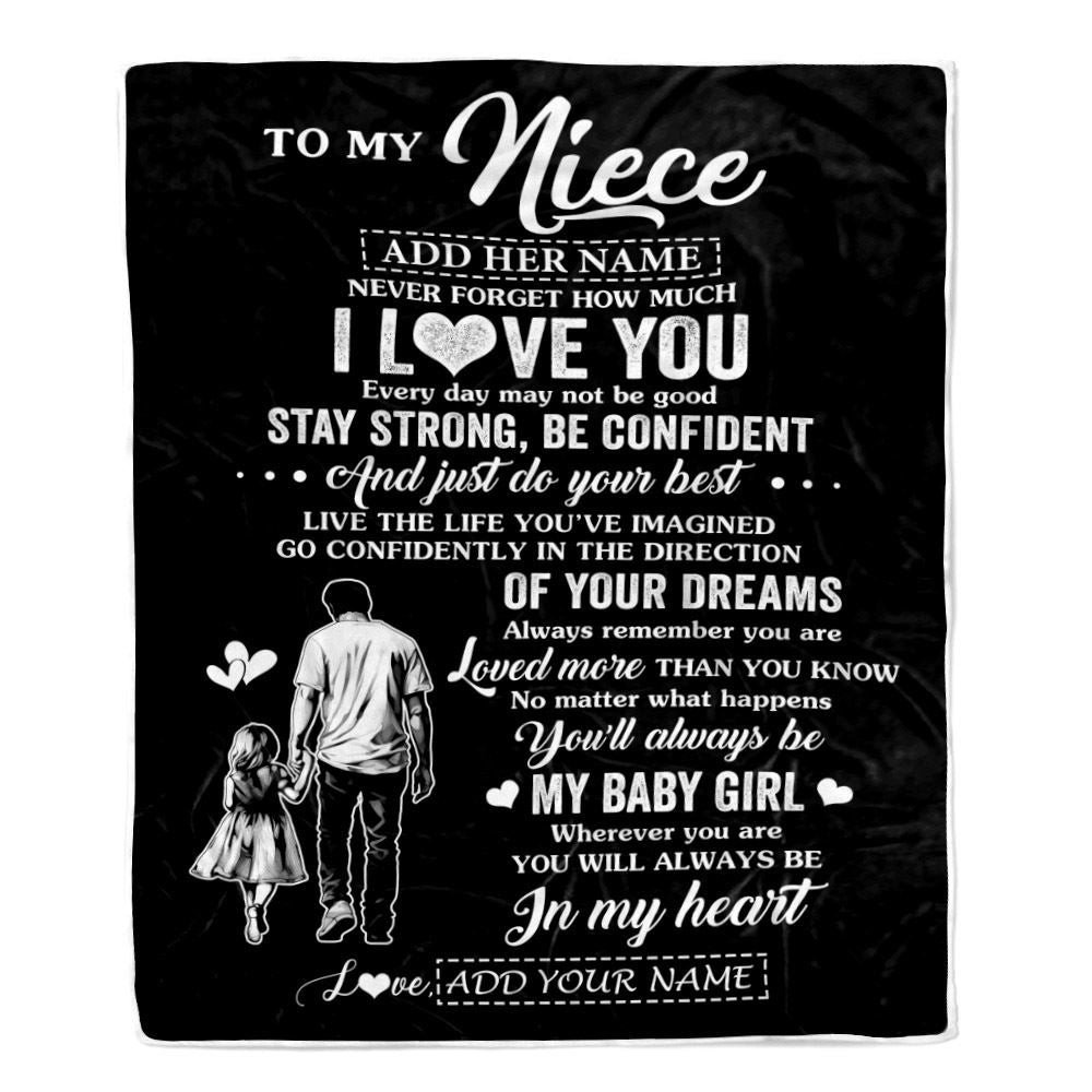 Personalized To My Niece Gifts From Uncle Blanket Never Forget How Much I Love You Niece Birthday Graduation Christmas Customized Fleece Throw Blanket