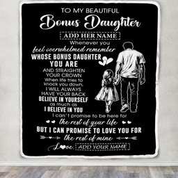 Personalized To My Beautiful Bonus Daughter Blanket From Step Dad Believe In Yourself Stepdaughter Birthday Gifts Christmas Customized Fleece Throw Blanket
