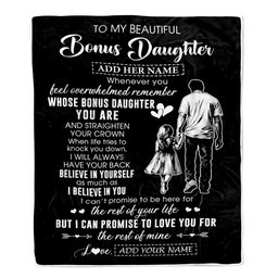 Personalized To My Beautiful Bonus Daughter Blanket From Step Dad Believe In Yourself Stepdaughter Birthday Gifts Christmas Customized Fleece Throw Blanket