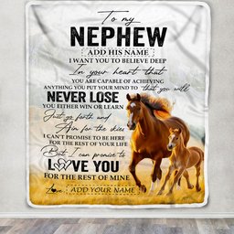 Personalized To My Nephew Blanket From Aunt Uncle Auntie You Will Never Lose Horse Nephew Birthday Gifts Graduation Christmas Customized Fleece Throw Blanket