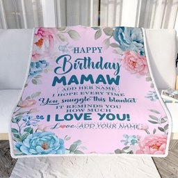 Personalized Happy Birthday Mamaw Gifts From Granddaughter Grandson Blanket Floral Flower For Mamaw Gifts Birthday Customized Fleece Blanket