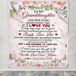 Personalized To My Granddaughter Gifts Blanket From Grandma Grandpa Floral I Love You Birthday Gifts For Granddaughter Graduation Christmas Fleece Blanket