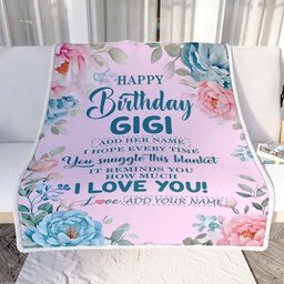 Personalized Happy Birthday Gigi Gifts From Granddaughter Grandson Blanket Floral Flower For Gigi Gifts For Birthday Customized Fleece Blanket
