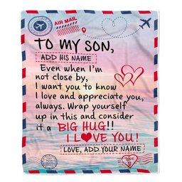 Personalized To My Son Blanket From Mom Dad Letter Mail To Son Gifts Happy Birthday Gifts For Graduation Christmas Custom Name Fleece Throw Blanket