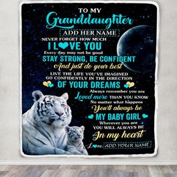 Personalized To My Granddaughter Gifts From Grandma Papa Blanket White Tiger Never Forget How Much I Love You Granddaughter Birthday Christmas Fleece Blanket
