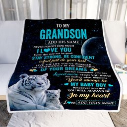 Personalized To My Grandson Gifts From Grandma Papa Blanket White Tiger Never Forget How Much I Love You Grandson Birthday Graduation Christmas Fleece Blanket