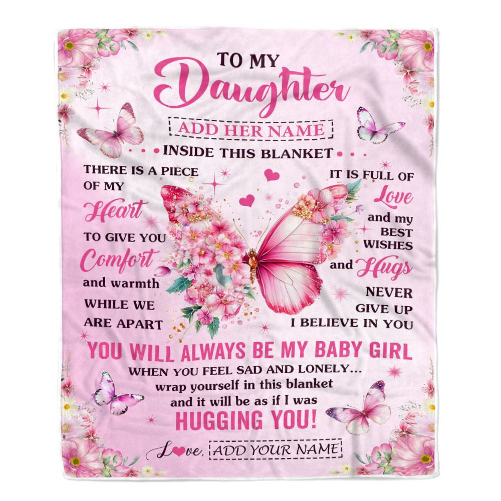 Personalized To My Daughter Gifts From Mom Dad Mother Blanket Floral Butterfly Birthday Gifts For Daughter Graduation Christmas Customized Fleece Blanket