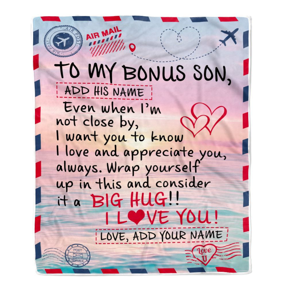 Personalized To My Bonus Son Blanket From Stepmom Stepdad Letter Mail To Stepson Gifts Happy Birthday Gifts Christmas Graduation Custom Name Fleece Blanket