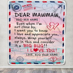 Personalized To My Mawmaw Blanket From Granddaughter Grandson Letter Mail To Mawmaw Gifts Happy Birthday Gifts Mothers Day Christmas Custom Name Fleece Blanket