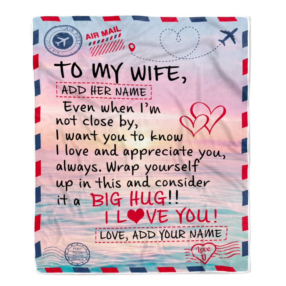Personalized To My Wife Blanket From Husband Letter Mail To Wife For Her Gifts Happy Birthday Gifts Wedding Anniversary Valentines Fleece Throw Blanket