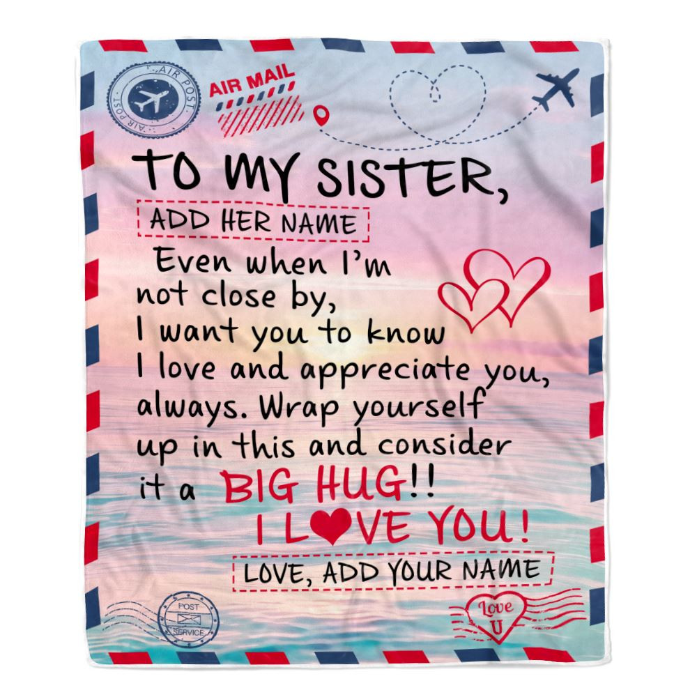 Personalized To My Sister Blanket From Brother Letter Mail To Sister Gifts Happy Birthday Gifts Christmas Thanksgiving Custom Name Fleece Throw Blanket