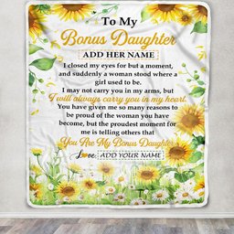 Personalized To My Bonus Daughter Gifts Blanket From Stepmother I Closed My Eyes Sunflower Best Stepdaughter Birthday Gifts Christmas Customized Fleece Blanket