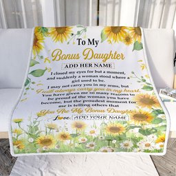 Personalized To My Bonus Daughter Gifts Blanket From Stepmother I Closed My Eyes Sunflower Best Stepdaughter Birthday Gifts Christmas Customized Fleece Blanket