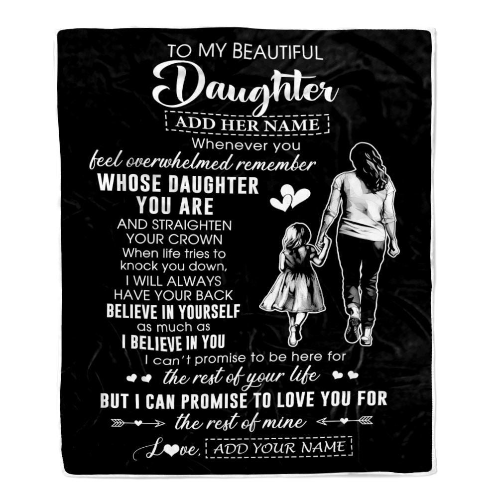 Personalized To My Beautiful Daughter Blanket From Mom Mother Father Believe In Yourself Daughter Birthday Gifts Christmas Customized Fleece Throw Blanket