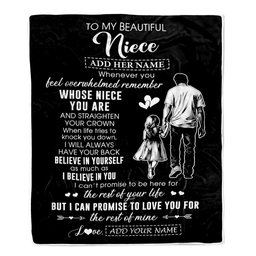 Personalized To My Beautiful Niece Blanket From Uncle Believe In Yourself Niece Birthday Gifts Graduation Christmas Customized Fleece Throw Blanket