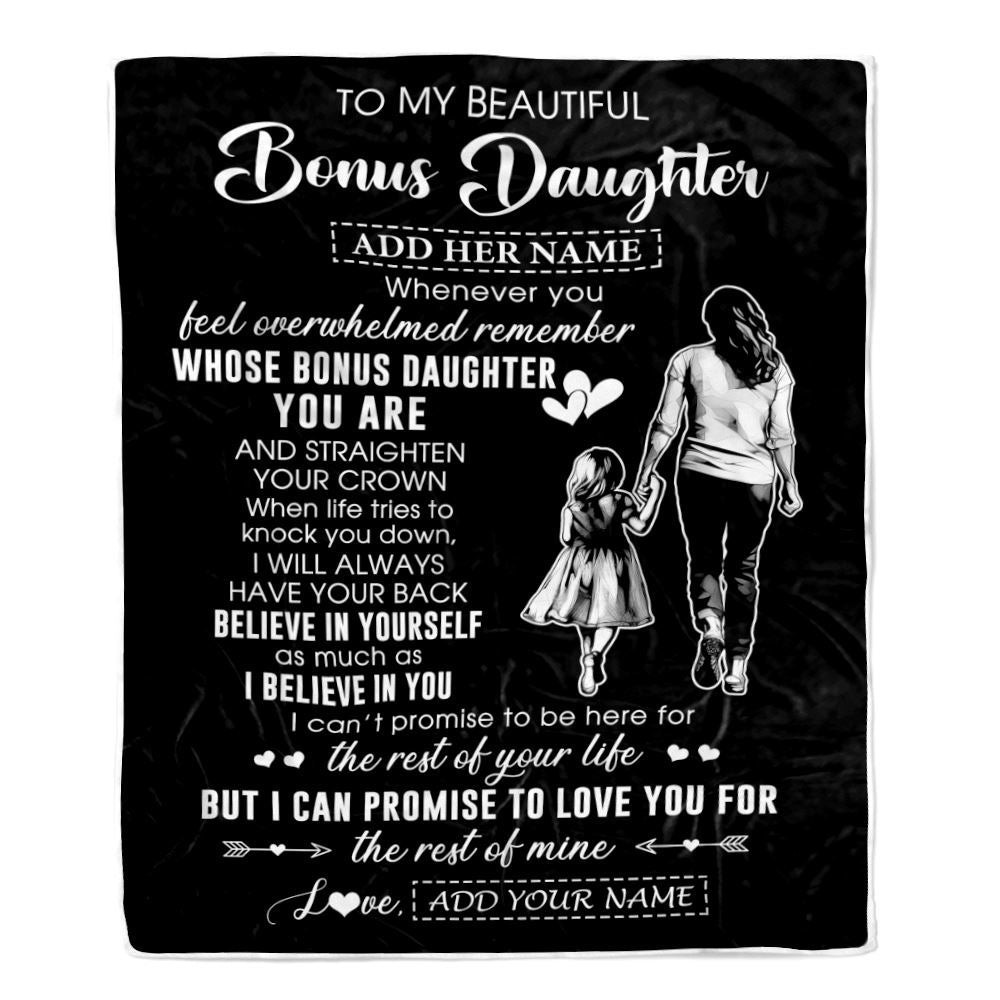 Personalized To My Beautiful Bonus Daughter Blanket From Step Mom Believe In Yourself Stepdaughter Birthday Gifts Christmas Customized Fleece Throw Blanket