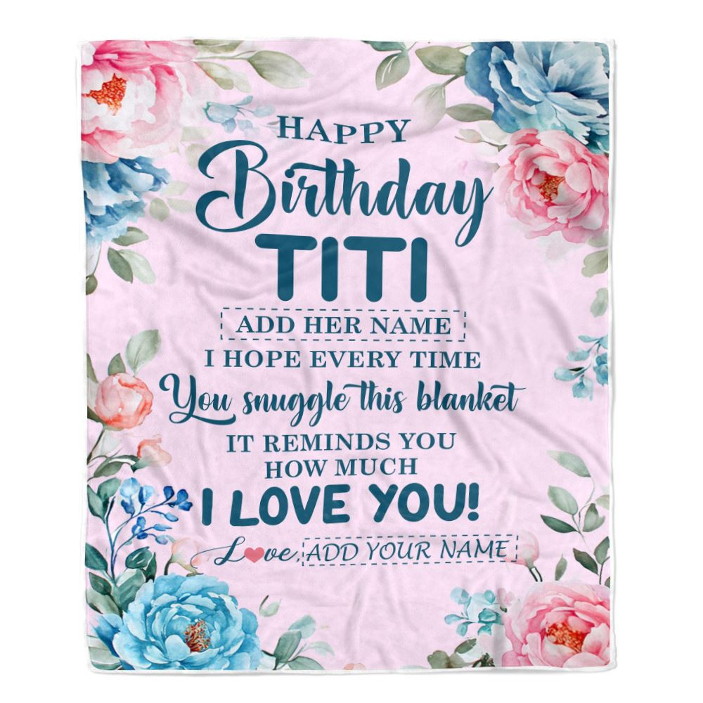Personalized Happy Birthday Titi Gifts From Niece Nephew Blanket Floral Flower For Titi Gifts For Birthday Customized Fleece Throw Blanket