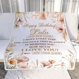Personalized Birthday Gifts For Lala Gifts From Granddaughter Grandson Blanket Yellow Happy Birthday Lala Unique Gift Bday Customized Fleece Blanket