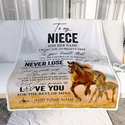 Personalized To My Niece Blanket From Aunt Uncle Auntie You Will Never Lose Horse Niece Birthday Gifts Graduation Christmas Customized Fleece Throw Blanket