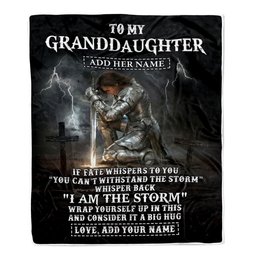 Personalized To My Granddaughter Blanket Women Warrior Knights Templar I Am The Storm Best Granddaughter Birthday Gifts Christmas Customized Fleece Blanket