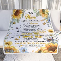 Personalized To My Mom Gifts Blanket From Son Children On Mothers Day Sunflower Thank You Best Mom Birthday Gifts Mama Christmas Fleece Throw Blanket