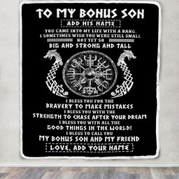 Personalized To My Bonus Son Viking Blanket From Stepdad My Bonus Son And My Friend Scandinavian Stepson Birthday Gifts Christmas Customized Fleece Blanket