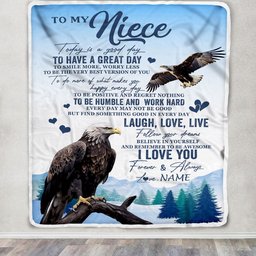 Personalized To My Niece Eagle Blanket From Aunt Uncle Auntie Every Day Laugh Love Live Niece Birthday Gifts Graduation Christmas Customized Fleece Blanket